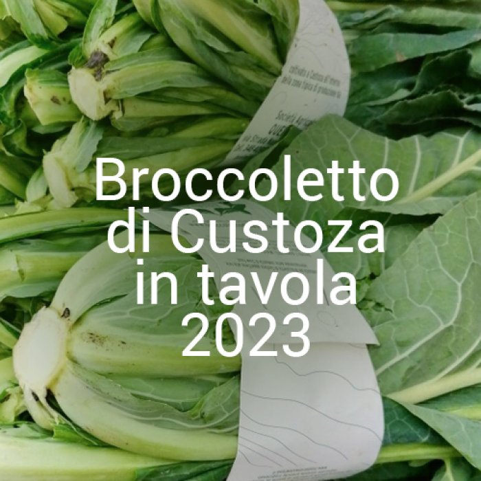  Broccoletto di Custoza in tavola 2023